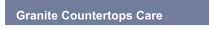 Granite Countertops Care